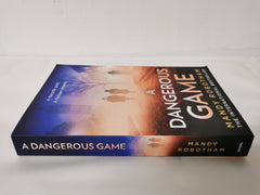 A Dangerous Game: Enthralling must read historical fiction