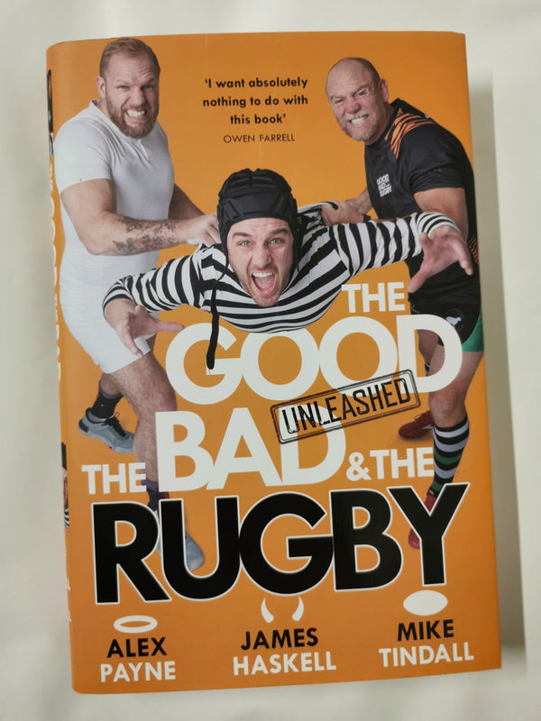 The Good, The Bad & The Rugby – Unleashed