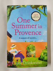 One Summer in Provence: 'Vines and olives and love ... a superb read!' by Carol Drinkwater - used book at Perkology Books