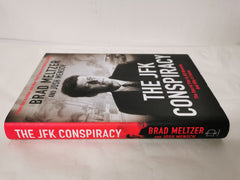 The JFK Conspiracy: The Secret Plot to Kill Kennedy, And Why It Failed