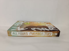 All Fours by Miranda July - Exclusive Edition with Sprayed Edges