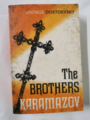 The Brothers Karamazov: Translated by Richard Pevear & Larissa Volokhonsky