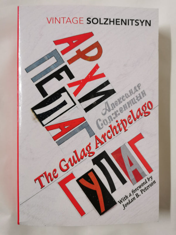 The Gulag Archipelago by  Aleksandr Solzhenitsyn Abridged Edition