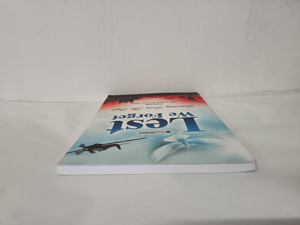 Lest We Forget - Learning From The Past (Paperback) by The Young Writers Team
