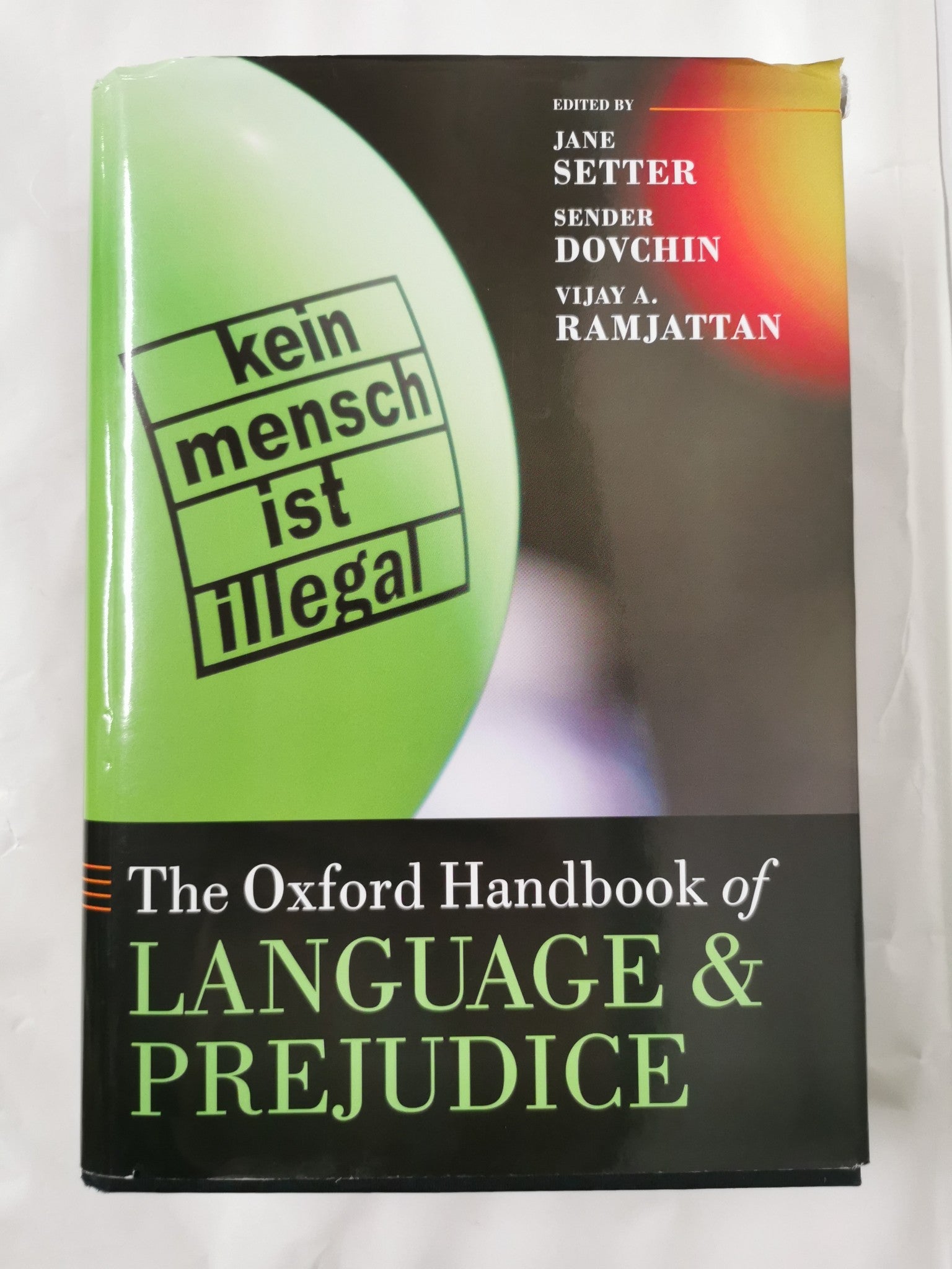 The Oxford Handbook of Language and Prejudice (Oxford Handbooks) Jane ...
