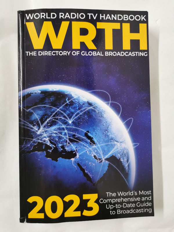 World Radio TV Handbook 2023: The Directory of Global Broadcasting