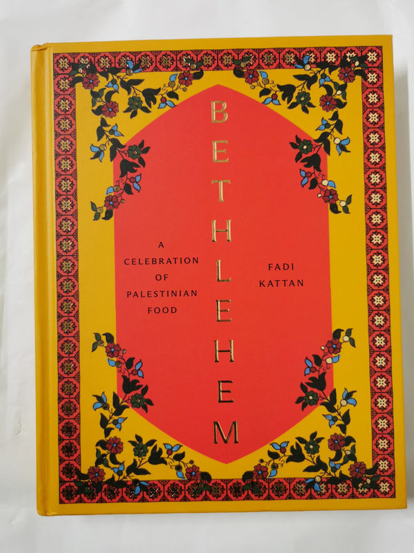 Bethlehem: A Celebration of Palestinian Food *Signed & Dedicated*