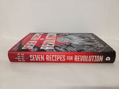 Seven Recipes for Revolution: Waterstones Exclusive Edition by Ryan Rose