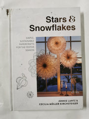 Stars & Snowflakes: Simple, sustainable papercrafts for festive season *Damaged*