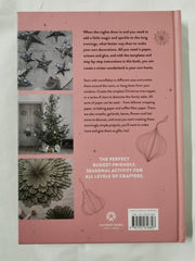 Stars & Snowflakes: Simple, sustainable papercrafts for festive season *Damaged*