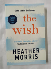 The Wish: By Heather Morris *Limited Edition Proof*