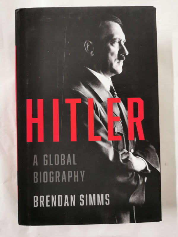 Hitler: A Global Biography