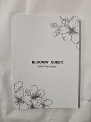 Bloomin' Queer LGBTQ+ Adult Colouring Book, Vol #1