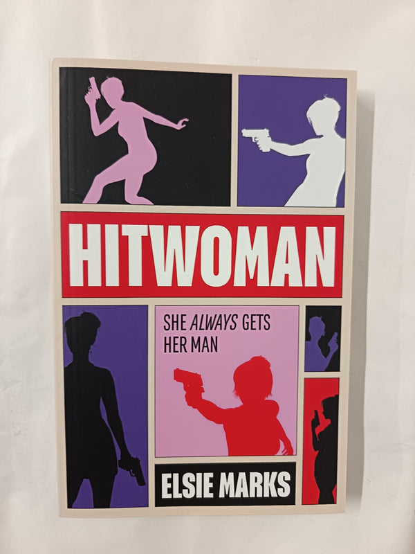 Hitwoman by Elsie Marks (Paperback Uncorrected Proof)