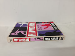 Hitwoman by Elsie Marks (Paperback Uncorrected Proof)