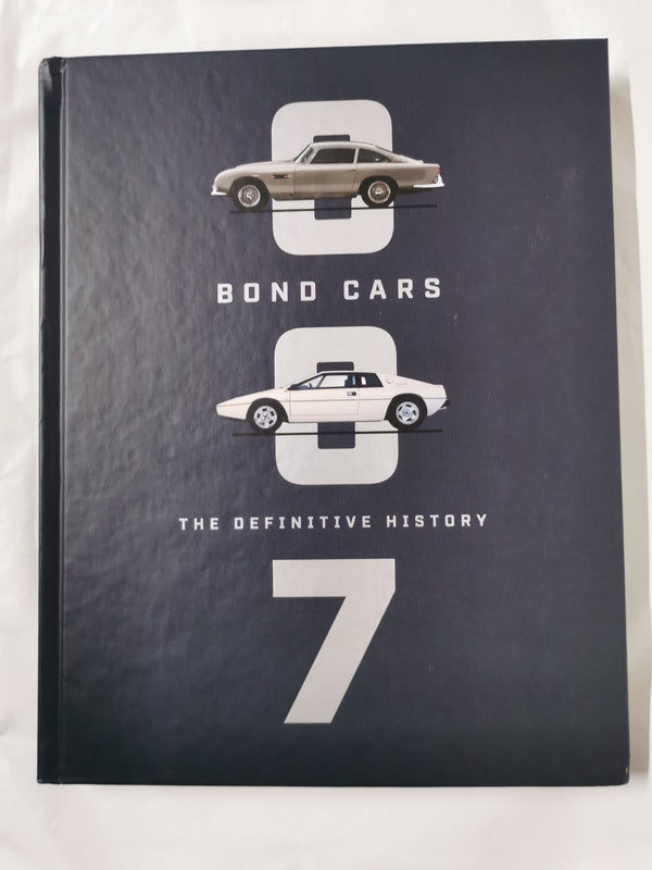 Bond Cars: The Definitive History (BBC Books)