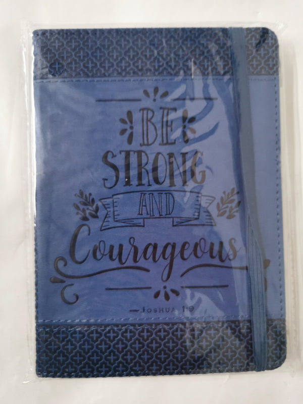 Be Strong and Courageous Artisan Journal (Diary, Notebook)