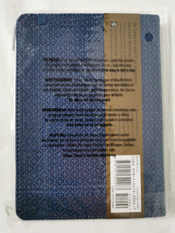 Be Strong and Courageous Artisan Journal (Diary, Notebook)