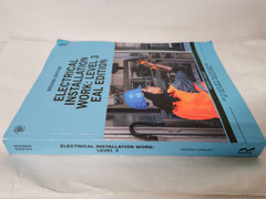 Electrical Installation Work: Level 3: EAL Edition