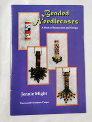 Beaded Needlecases: A Book of Instruction & Design
