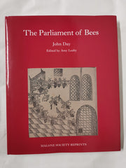 The Parliament of Bees: By John Day (The Malone Society)
