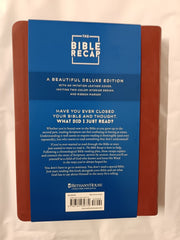 The Bible Recap Deluxe Edition: A One-Year Guide to Reading the Entire Bible