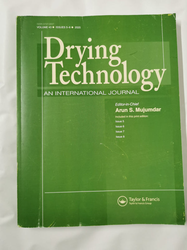 Drying Technology Journal Vol 33 Issue 5-8 2025 ISSN 0737-3937