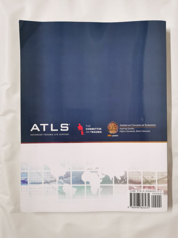 ATLS Advanced Trauma Life Support 10th Edition Student Course Manual
