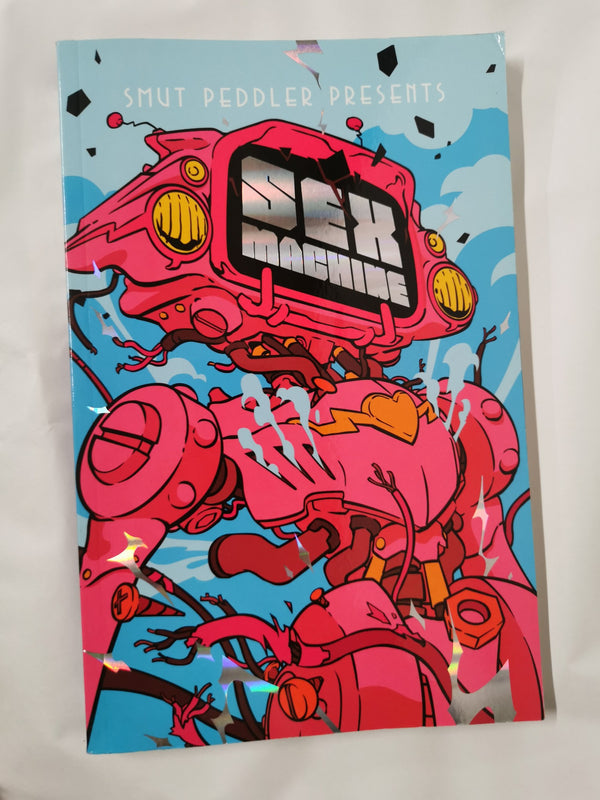 Smut Peddler Presents: Sex Machine: 3 (Smut Peddler Presents, 3)