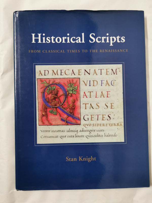 Historical Scripts: From Classical Times to the Renaissance