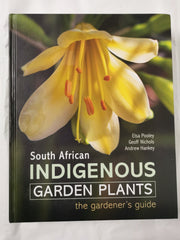 South African Indigenous Garden Plants – The gardener’s guide