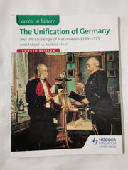 Access to History: The Unification of Germany and the challenge of Nationalism