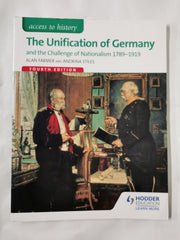 Access to History: The Unification of Germany and the challenge of Nationalism