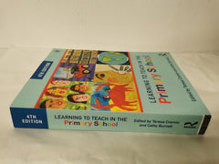 Learning to Teach in the Primary School (Learning to Teach in the Primary