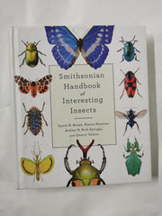 Smithsonian Handbook of Interesting Insects