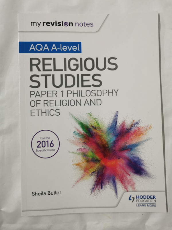 My Revision Notes AQA A-level Religious Studies: Paper 1 Philosophy & Ethics