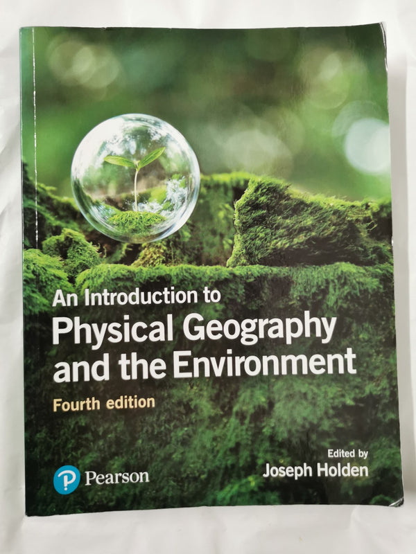 An Introduction to Physical Geography & the Environment