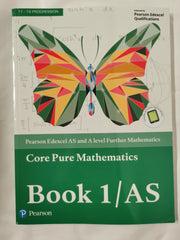 Edexcel AS and A level Further Mathematics Core Pure Mathematics Book 1/AS