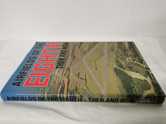 Airfields of the Eighth: Then and Now (After the Battle S.)