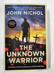 The Unknown Warrior: A Personal Journey of Discovery and Remembrance