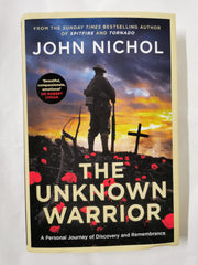 The Unknown Warrior: A Personal Journey of Discovery and Remembrance