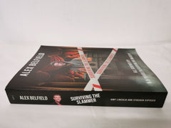 Alex Belfield - Surviving The Slammer - All Screwed Up!