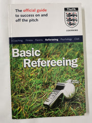 The Official FA Guide to Basic Refereeing (FAFO)