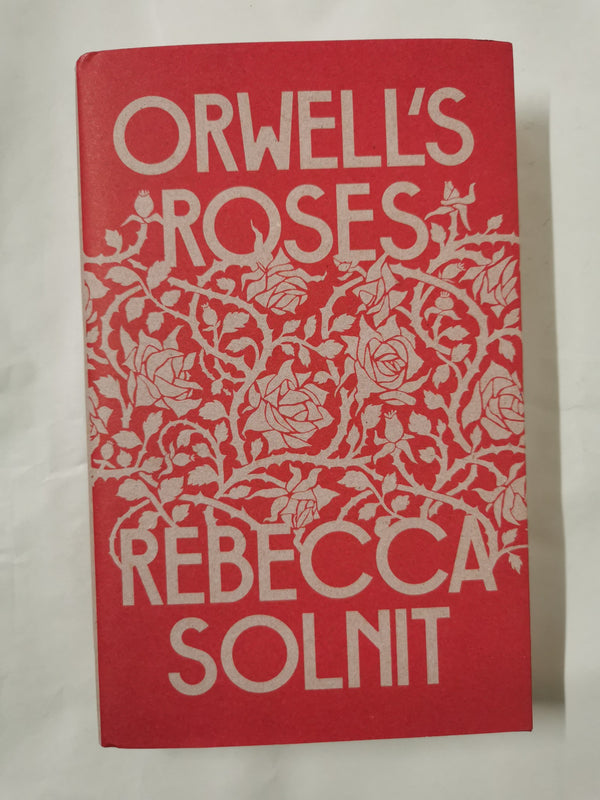 Orwell's Roses