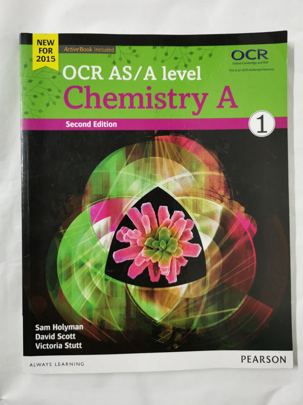 OCR AS/A level Chemistry A Student Book 1 + ActiveBook (OCR GCE Science 2015)