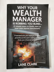 Why Your Wealth Manager is Robbing You Blind (3 simple ways to finally start to