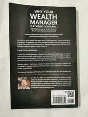 Why Your Wealth Manager is Robbing You Blind (3 simple ways to finally start to