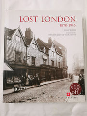 Lost London, 1870-1945