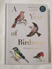 A Year of Birdsong: 52 Stories of Songbirds