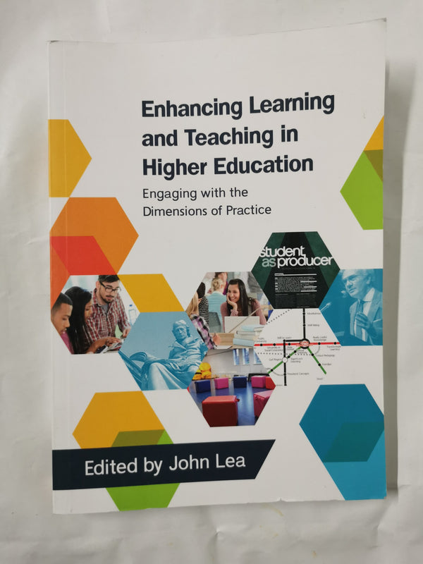 Enhancing Learning And Teaching In Higher Education